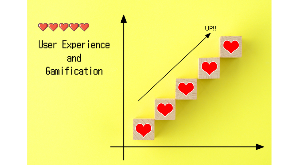 ユーザエクスペリエンス＆ゲーミフィクションの文字の横に　ハートマークで作られた右肩上がりのグラフの画像